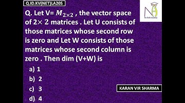 Linear Algebra |  CSIR UGC NET |  Dimension of a subspace | Q.ID.KV(NET)LA20S