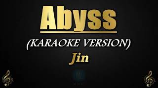 Abyss - Jin (Karaoke/Instrumental)