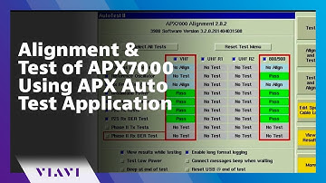Alignment & Test of APX7000 Using APX Auto Test Application