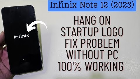 Infinix Note 12 (2023) Stuck On Logo Auto Reboot Problem Fix Without Pc Or Any tool