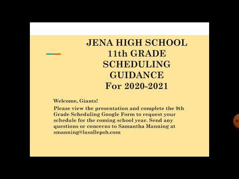 Jena High School 11th Grade Scheduling Presentation