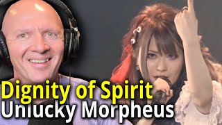 Band Teacher's First Time Hearing Unlucky Morpheus Dignity of Spirit
