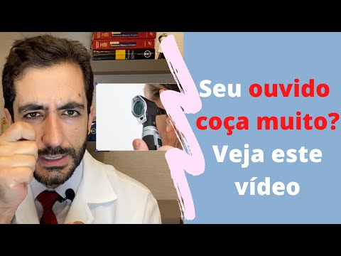 Vídeo: Coceira No Ouvido: Causas, Sintomas E Diagnóstico