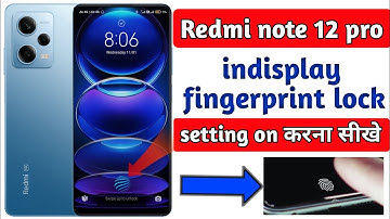 Redmi note 12 pro display fingerprint lock | Redmi note 12 pro me fingerprint lock kaise lagaye
