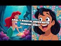 مهمة آرييل السحرية للرسم تحت الماء 