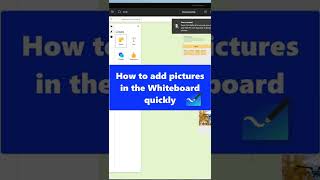 How to add pictures in the Whiteboard quickly #shorts screenshot 4