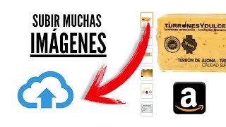 Subida MASIVA de imágenes en Amazon ️  Cambiar imágenes de MUCHOS productos 