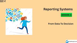Reporting Systems Trainee Session 4 : From Data To Decision
