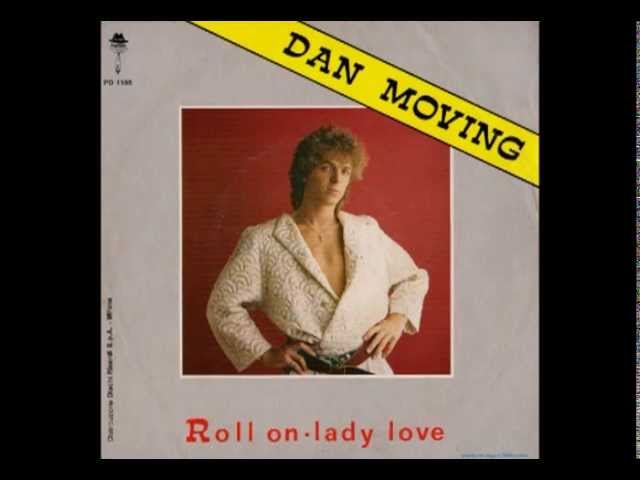 Dan Moving - Roll On