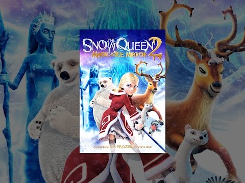 The Snow Queen: Magic Of The Ice Mirror