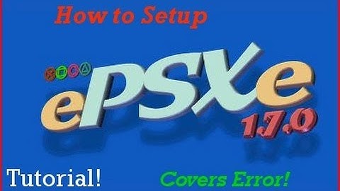 How to Set Up ePSXe 1.7.0 and Fix Memory Card Error