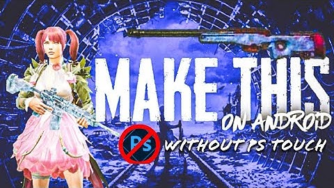 MAKE THIS THUMBNAIL WITHOUT USING PS TOUCH | KINEMASTER |