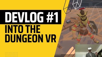Into the Dungeon VR - Dev Log #1 - Freaking "Meta" Quest Optimization