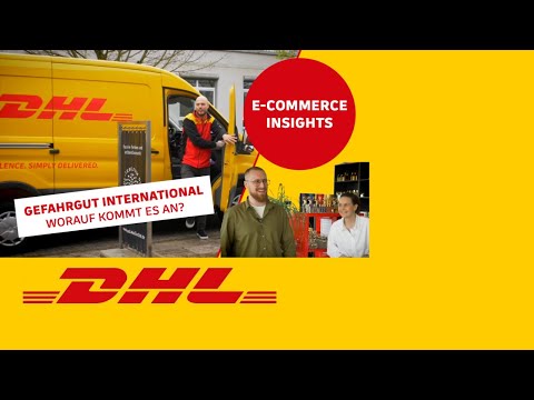E-Commerce Insights mit DHL Express | Gefahrgut international: Worauf kommt es an?