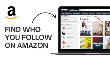 How to Find Who You Follow on Amazon