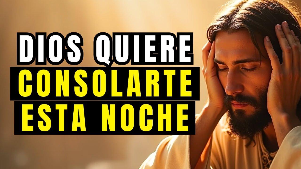 Si te sientes TRISTE sin saber por qué, DIOS quiere consolarte esta noche