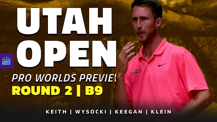 2021 Utah Open | RD2, B9 LEAD | Keith, Wysocki, Ke...