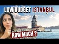 LOW-BUDGET in Istanbul | Cost of Traveling as a Tourist (Hotels, Food, Museums, Transportation)