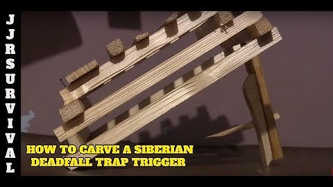 how to carve a siberian deadfall trap trigger