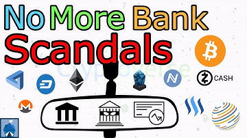 6 Bank Scandals That Cryptocurrency Makes A Thing Of The Past (The Cryptoverse #204)