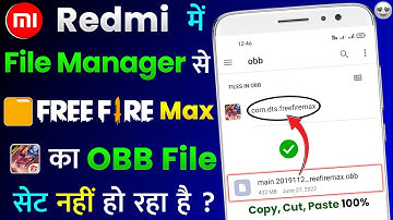 Redmi Me File Manager Se Free Fire Max Ka OBB File Set Nahi Ho Raha Hai | FF Max OBB Set Problem Fix