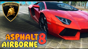 Asphalt 8 Airborne 🤯🔥|| Lamborghini Aventador Coupè Gameplay Walkthrough Part 7 || Lamborgini Series