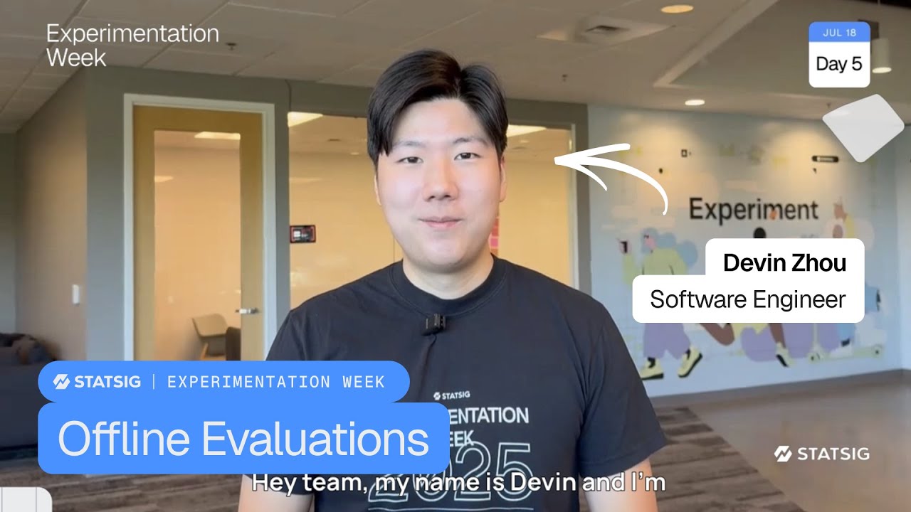 Offline Evaluations | Experimentation Week 2025 Day 5