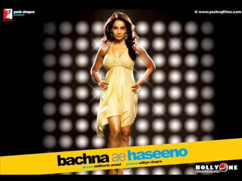 Bachna Ae Haseeno