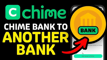 Chime Bank: How To Transfer Money To BANK ACCOUNT