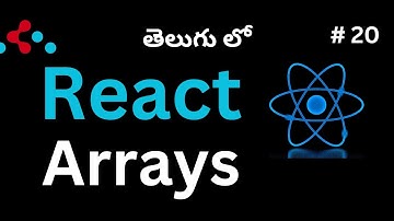 #20. Learn How to show Array data in React (Telugu)