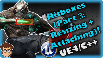 Advanced Hitboxes! | How To Make YOUR OWN Fighting Game! | UE4 and C++ Tutorial, Part 54