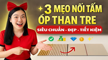 Bí quyết ghép mí nối tấm ốp lam sóng than tre với tấm ốp phẳng: 3 giải pháp thi công đẹp & bền.