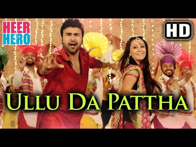Ullu Da Patha - Official Full Song - Arya Babbar - Heer And Hero (2013) - Labh Janjua class=