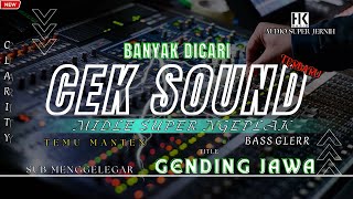 Download Lagu TERBARU‼️CEK SOUND CAMPURSARI GENDING JAWA BASS GLER MP3 Download Lagu TERBARU‼️CEK SOUND CAMPURSARI GENDING JAWA BASS GLER MP3