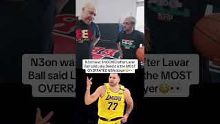 LaVar Ball says Luka Doncic is the MOST OVERRATED NBA player😳👀 #nba #lavarball #lukadoncic #n3on