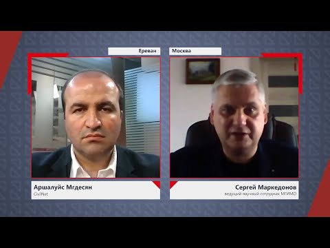 Уйдет ли Россия из Карабаха? Беседа с Сергеем Маркедоновым