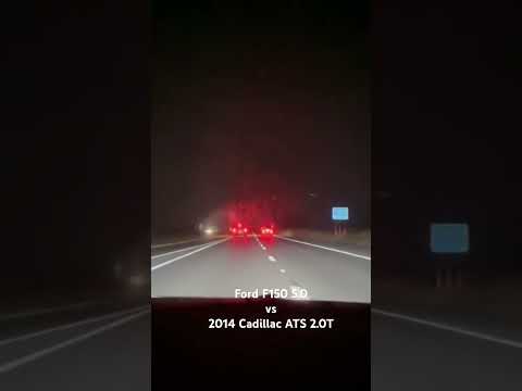 Ford F150 5.0 Vs Cadillac ATS 2.0T Truck got the Hit.