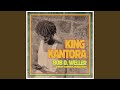 King Kantora Feat Bob D Weller mp3