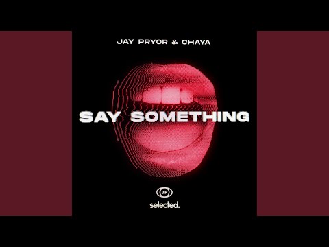Say Something (Club Mix)