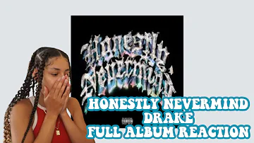 HONESTLY NEVERMIND DRAKE FULL ALBUM REACTION! SURPRISE DROP!  😮🖤