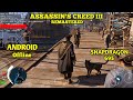 Assassin's creed III Remastered | Android Gameplay Test On Snapdragon 695 | Winlator 10 V2