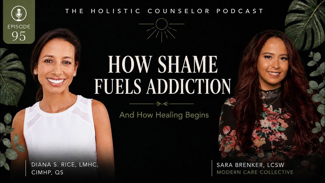 Episode 95 artwork: When Shame Meets Healing: Addiction, Faith, & Identity with Therapist Sara Brenker, LCSW
