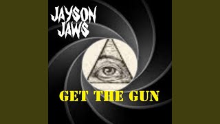 Get The Gun (Instrumental Version)