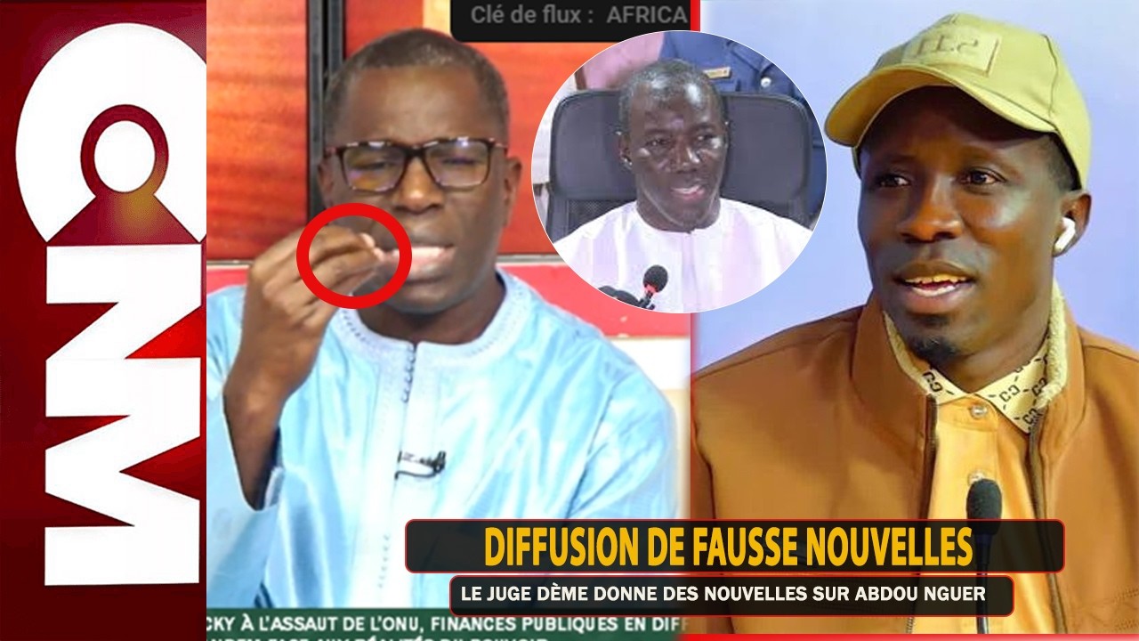Diffusion de fausse nouvelle? Le juge Dème donne des information Capitale sur le dossier Abdou Nguer