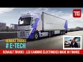 Etech de renault trucks  les camions lectriques made in france