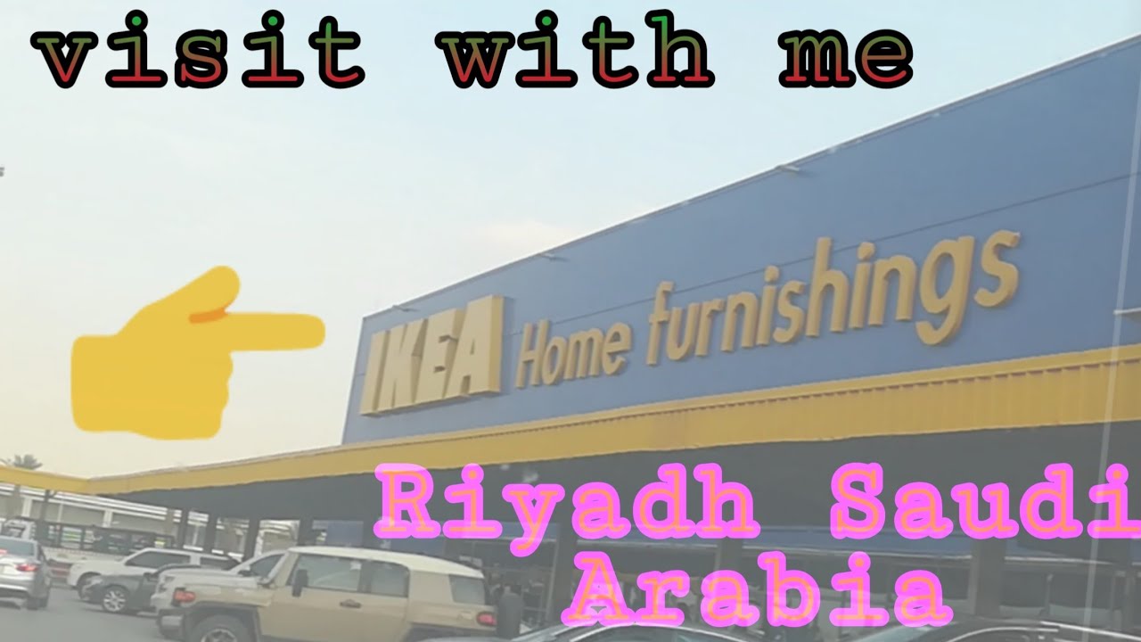 IKEA Furniture mall Riyadh Saudi Arabiamik786vlogs YouTube