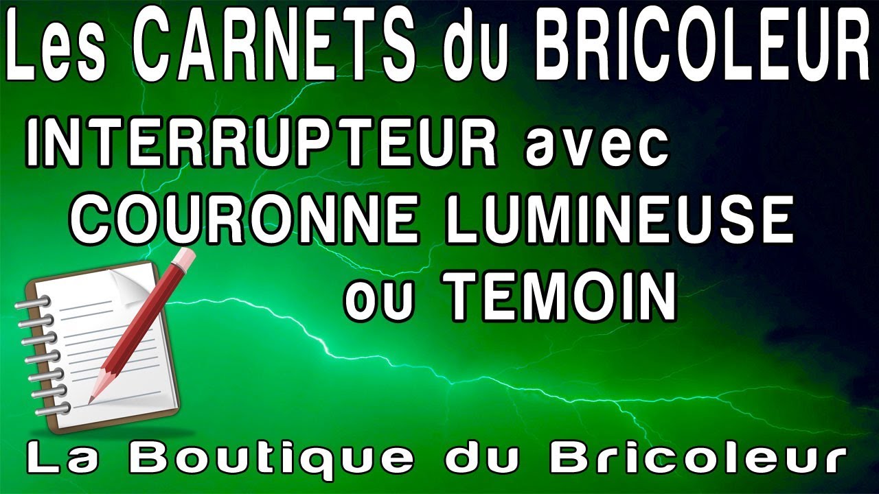 Brancher un interrupteur à couronne lumineuse - particulier