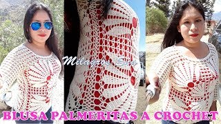 PARTE 3 Blusa PALMERITAS N° 24 tejida a crochet paso a paso en diferentes tallas S, M, L, XL, XXL