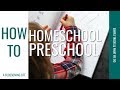 How To Homeschool Preschool + Tips And The Curriculum We Use