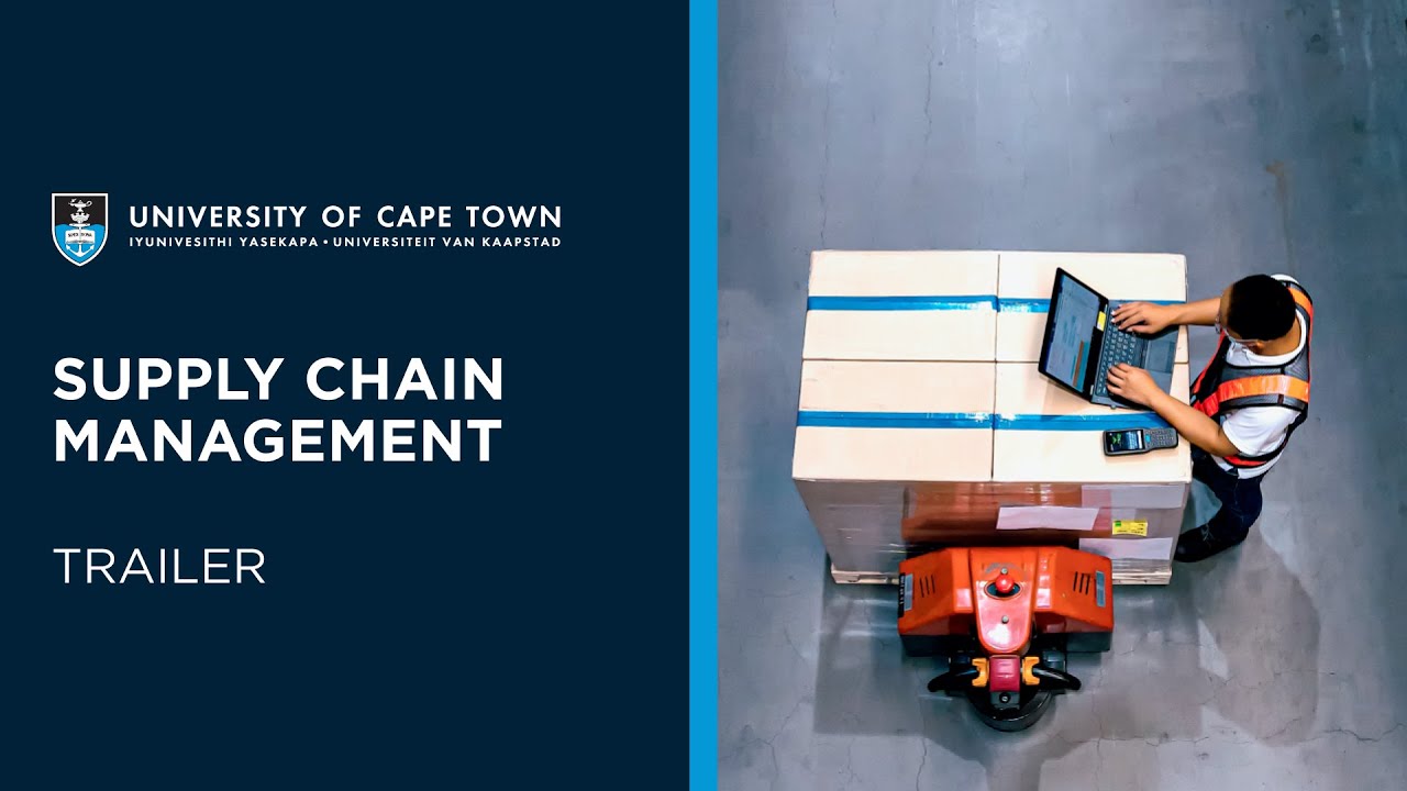 UCT Supply Chain Management Online Short Course Trailer YouTube